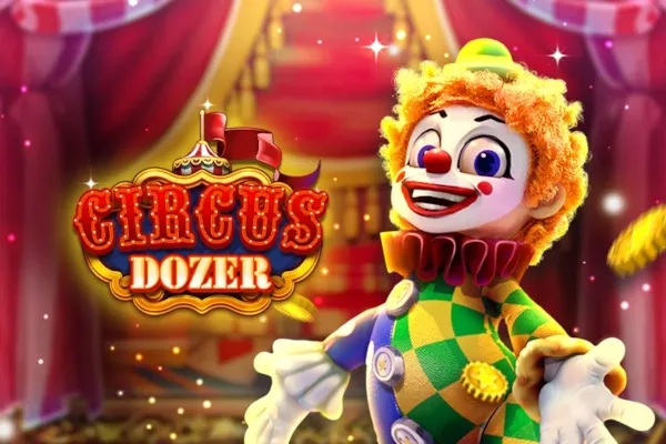 ทดลองเล่นสล็อต Circus Dozer 789STEP