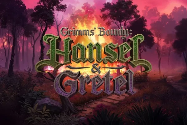 ทดลองเล่นสล็อต Grimms&#039; Bounty: Hansel &amp; Gretel 789STEP
